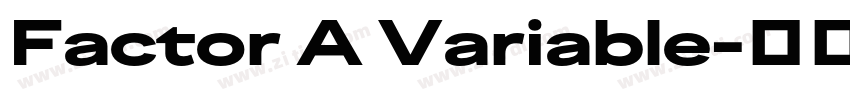 Factor A Variable字体转换